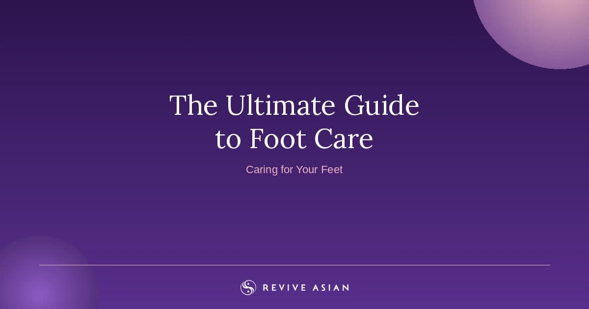 Cover Image for The Ultimate Guide to Properly Caring for Your Feet